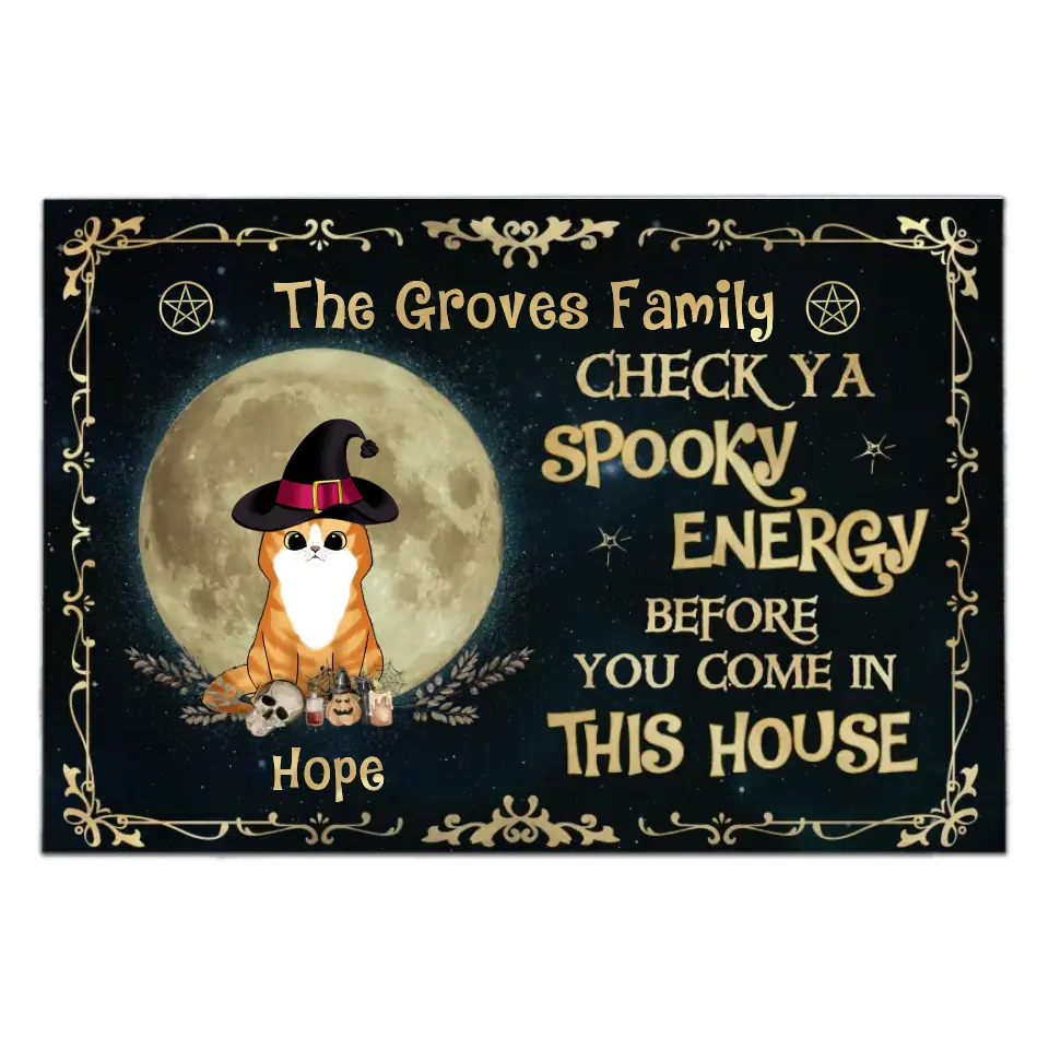 Check Ya Spooky Energy Before Come In This House - Personalized Halloween Doormat