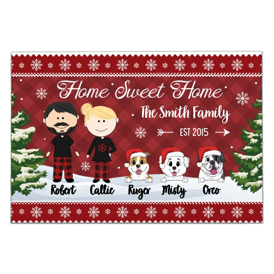 Home Sweet Home - Dog Lovers Gift - Welcome Doormat - Christmas Gift - Personalized Family Christmas Doormat