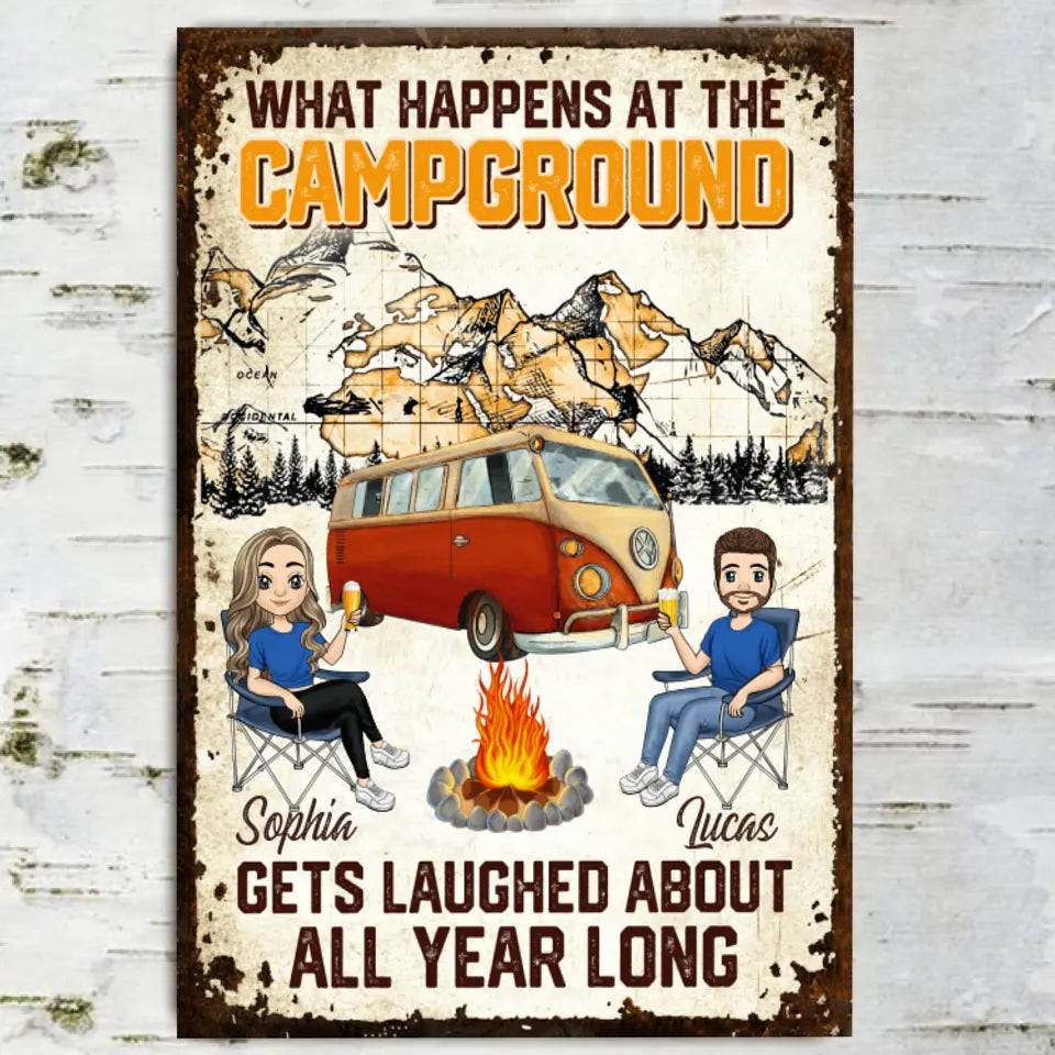 What Happens At The Campground Gets Laughed About All Year Long - Personalized Metal Sign