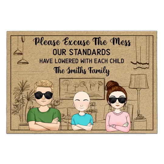 Please Excuse The Mess Our Standards Have Lowered With Each Child - Personalized Doormat