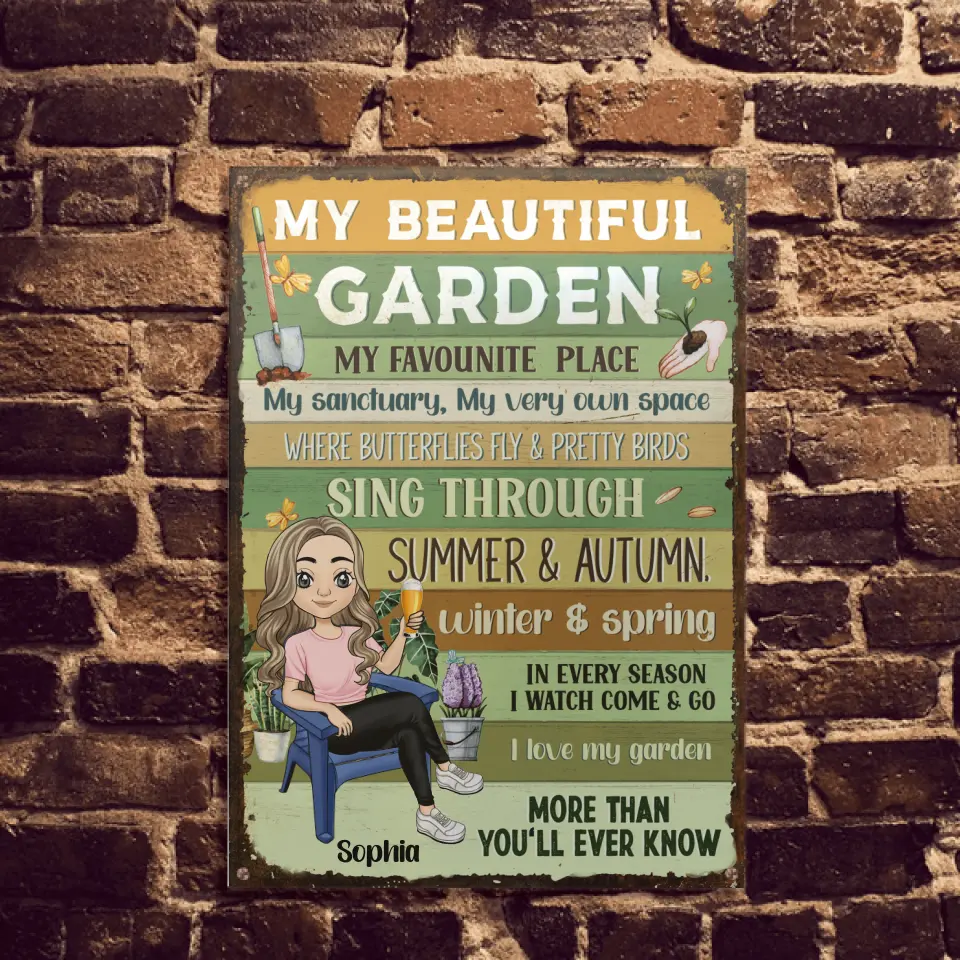 My Beautiful Garden My Favounite  Place - Personalized Metal Sign