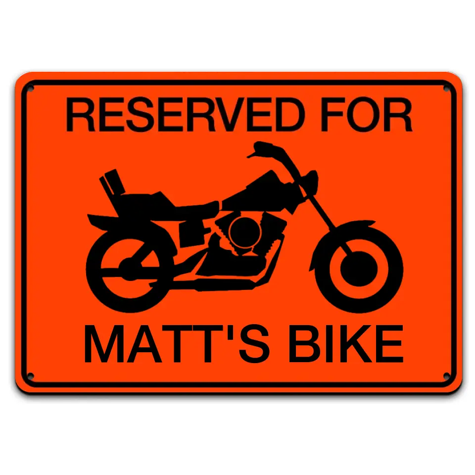 Personalized Reserved For Motorcycle - Personalized Metal Sign