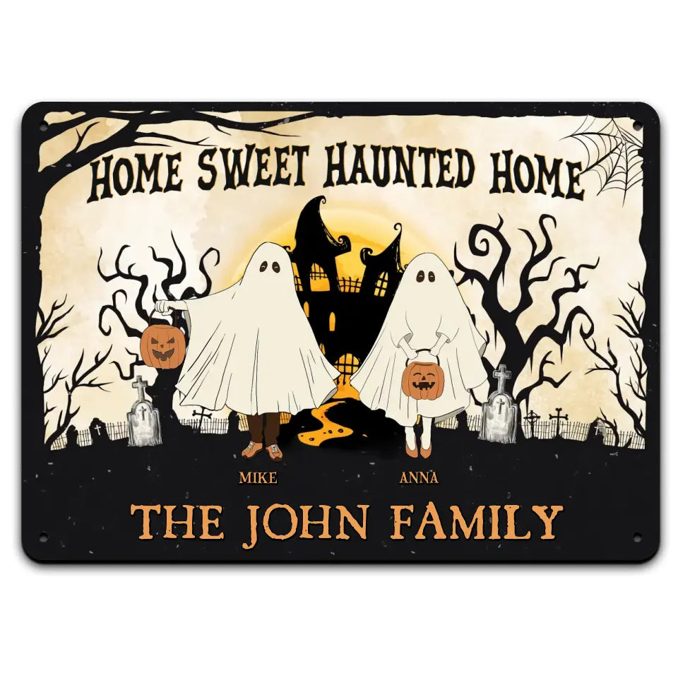 Home Sweet Haunted Home - Personalized Metal Sign, Halloween Gift