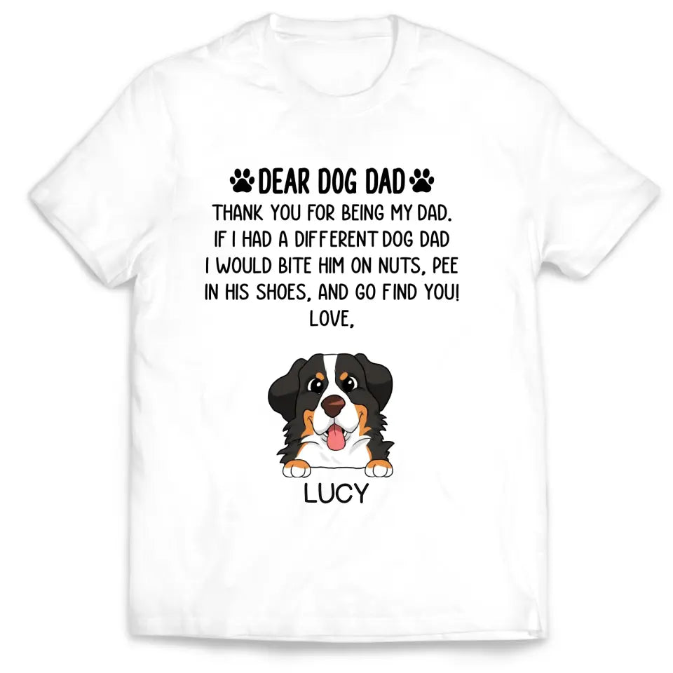 Dear Dog Dad Thank You For Being My Dad - Personalized T-Shirt, Gift For Dog Lovers