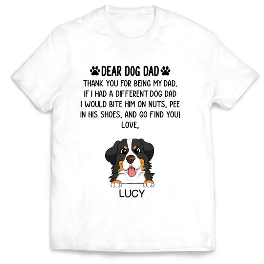 Dear Dog Dad Thank You For Being My Dad - Personalized T-Shirt, Gift For Dog Lovers