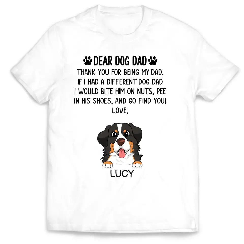 Dear Dog Dad Thank You For Being My Dad - Personalized T-Shirt, Gift For Dog Lovers