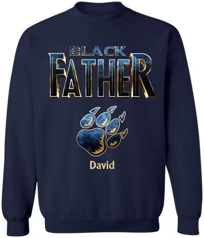 Best Dad Ever In The World Black Father - Personalized T-shirt, Fathers Day Gifts For Dad, Grandpa