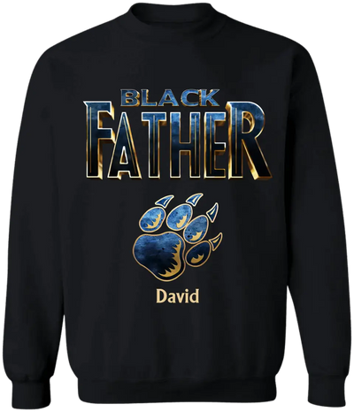 Best Dad Ever In The World Black Father - Personalized T-shirt, Fathers Day Gifts For Dad, Grandpa