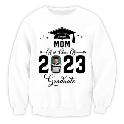 Proud Of A Class Of 2023 Graduate - Personalized T-shirt, Graduation Gifts For Family, Senior 2023 Gift