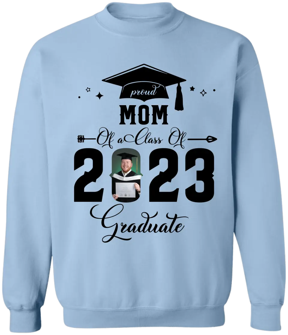 Proud Of A Class Of 2023 Graduate - Personalized T-shirt, Graduation Gifts For Family, Senior 2023 Gift
