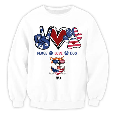 Peace Love Dogs - Personalized T-Shirt, Gift For Dog Lover, Gift For 4th Of July