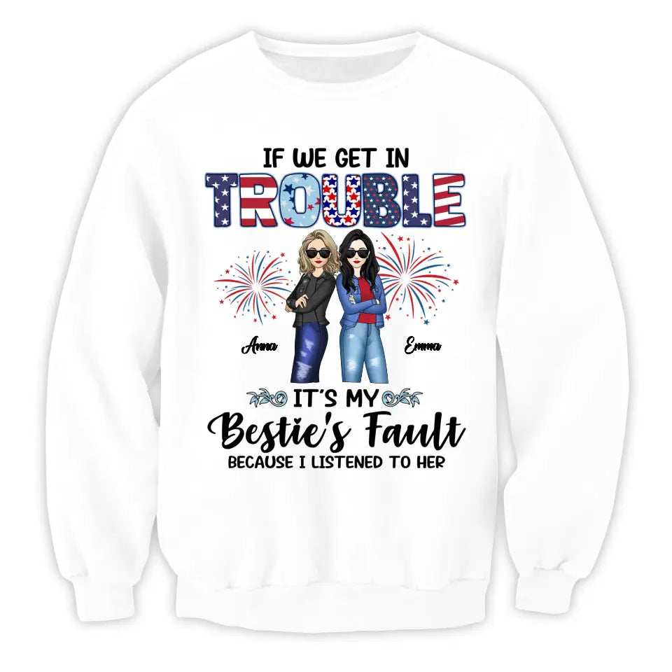 Summer Fashion Besties Get In Trouble - Personalized T-shirt, Summer Gift For Bestie, Friends
