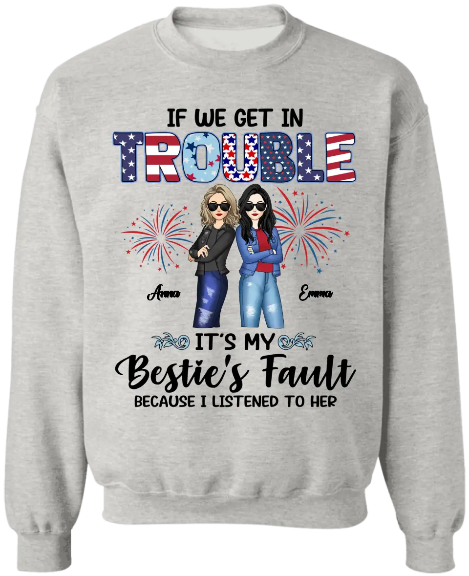 Summer Fashion Besties Get In Trouble - Personalized T-shirt, Summer Gift For Bestie, Friends