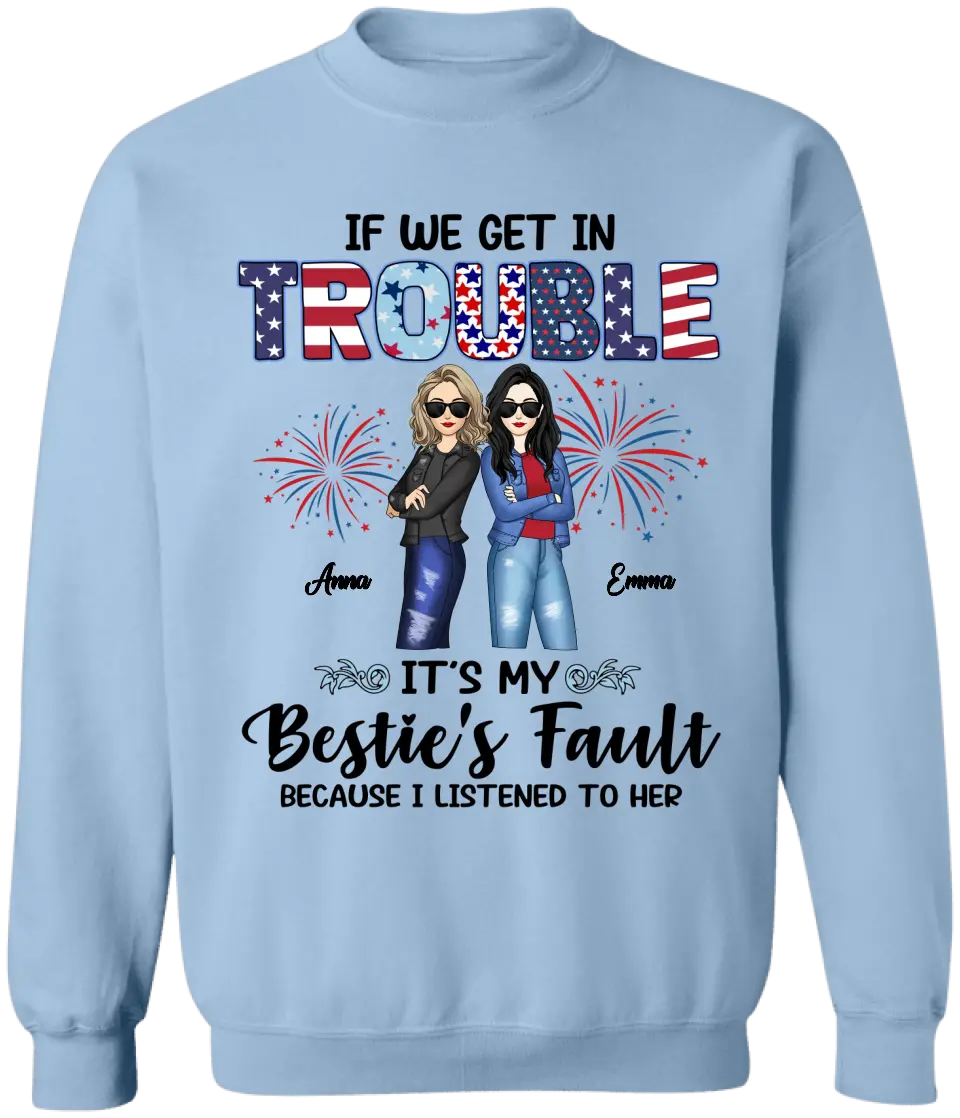 Summer Fashion Besties Get In Trouble - Personalized T-shirt, Summer Gift For Bestie, Friends