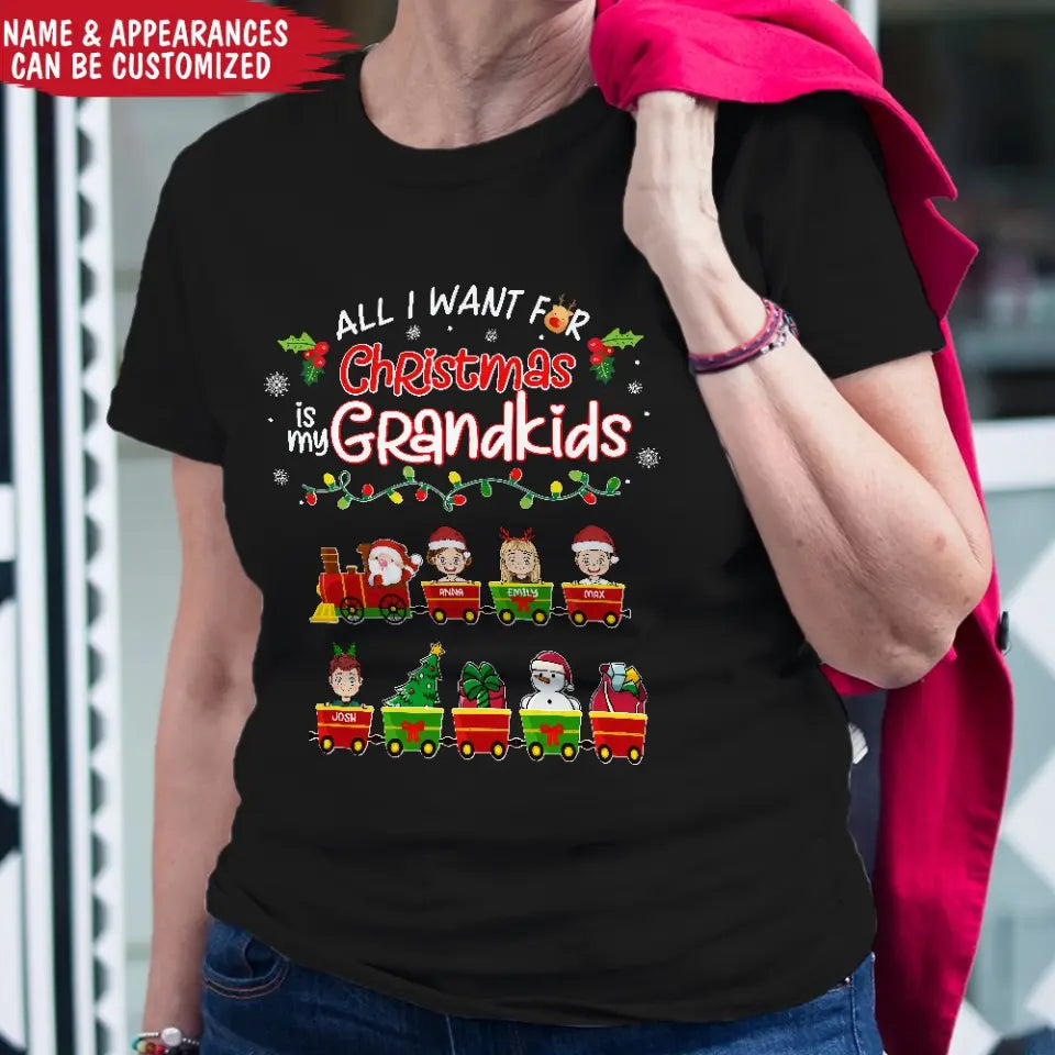 All I Want For Christmas Is My Grandkids - Personalized T-shirt, Gift For Grandma christmas shirt, christmas shirts, christmas tshirt,santa shirt, christmas outfit, grandma tee, grandma, christmas gift for grandma, merry christmas, christmas party , christmas gift