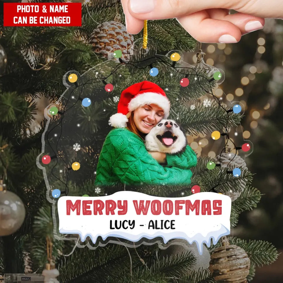 Merry Woofmas - Personalized Acrylic Ornament, Christmas Gift, Christmas Present For Dog Mom/ Dog Dad - ORN299