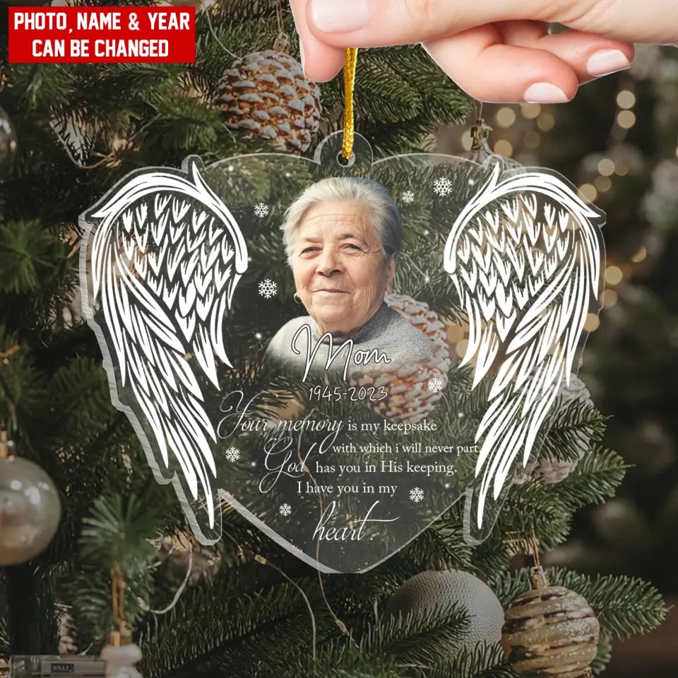Your Memory Is My Keepsake - Personalized Acrylic Ornament - ORN304