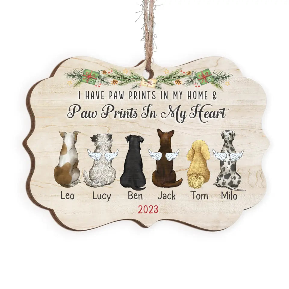 I Have Paw Prints In My Home - Personalized Wooden Ornament, Christmas Gift, Christmas Present For Pet Loss Gift - ORN301