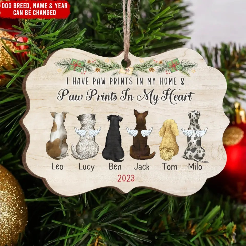 I Have Paw Prints In My Home - Personalized Wooden Ornament, Christmas Gift, Christmas Present For Pet Loss Gift - ORN301