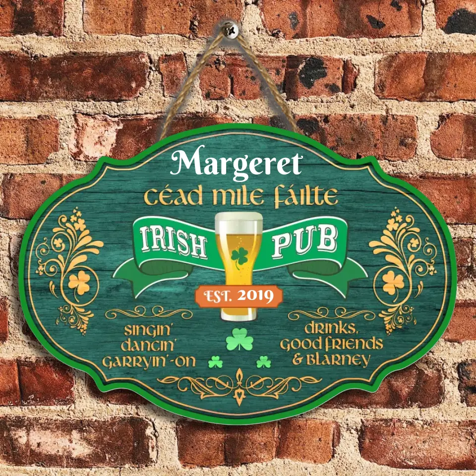 Irish Pub, Personalized Wood Sign, Decor For Irish, Drinking Sign, Irish Drinking - DS95