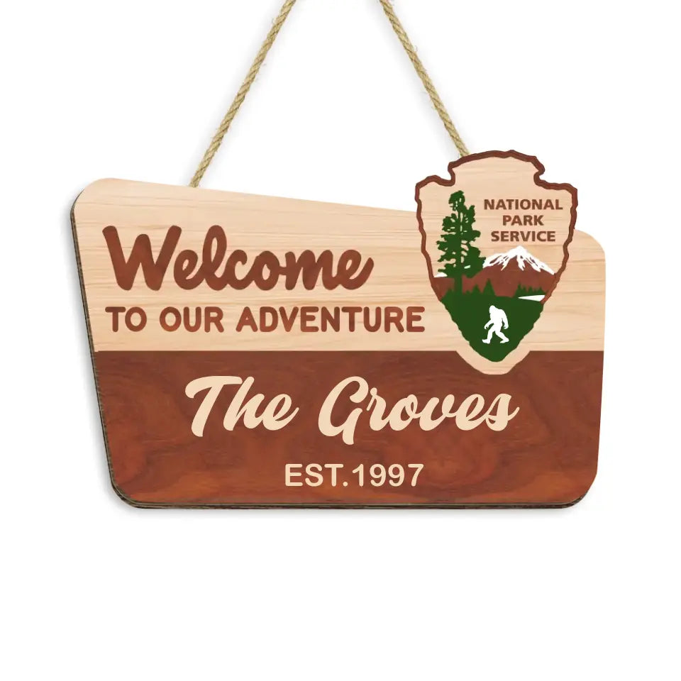 NPS Custom Sign, Welcome To Our Adventure - Personalized Wooden Sign Custom Shaped