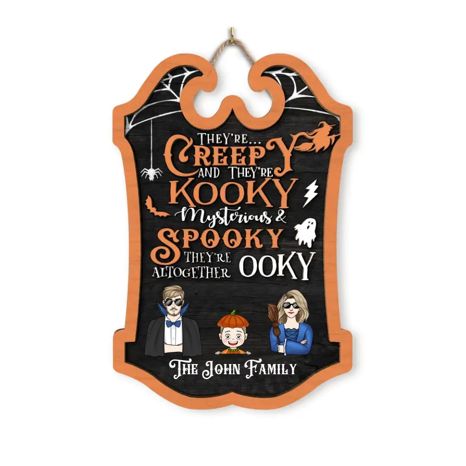 They're Creepy And They're Kooky - Personalized Wood Sign, Halloween Wood Sign, Happy Halloween