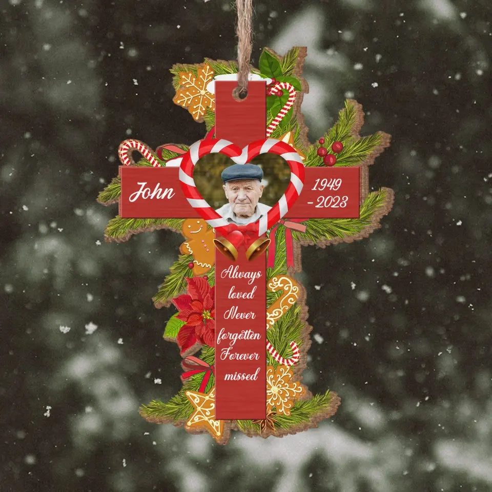 Always Loved Never Forgotten Forever Missed - Personalized Wooden Ornament, In Memory Of Gift - ORN306