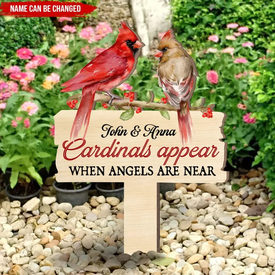 Cardinals Appear When Angels Are Near - Personalized Plaque Stake, Memorial Gift - PS59