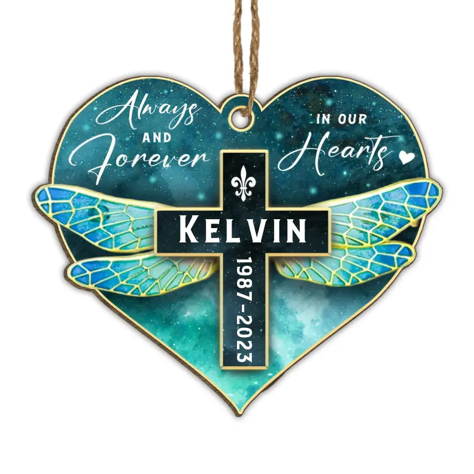 Always And Forever In Our Hearts - Personalized Wooden Ornament, Memorial Gift, Sympathy Gift - ORN317