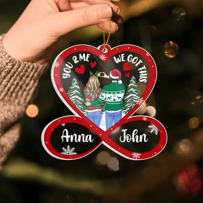 You & Me We Got This - Personalized Acrylic Ornament, Ornament Gift For Couple - ORN324