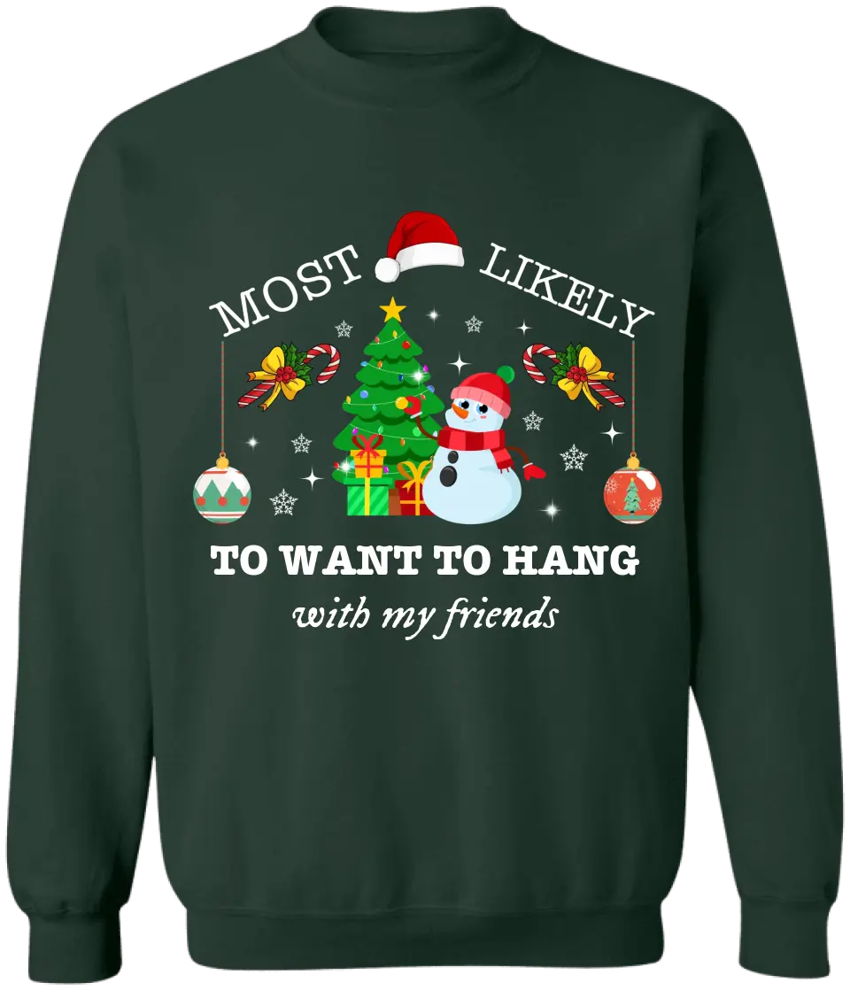Most Likely To Christmas - Personalized T-Shirt, Matching Family Shirt, Christmas Gifts - TS1039