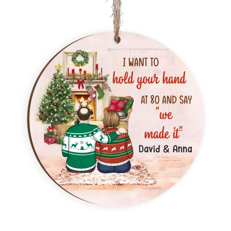 I Want To Hold Your Hand - Personalized Wooden Ornament, Old Couple Christmas Gifts - ORN330