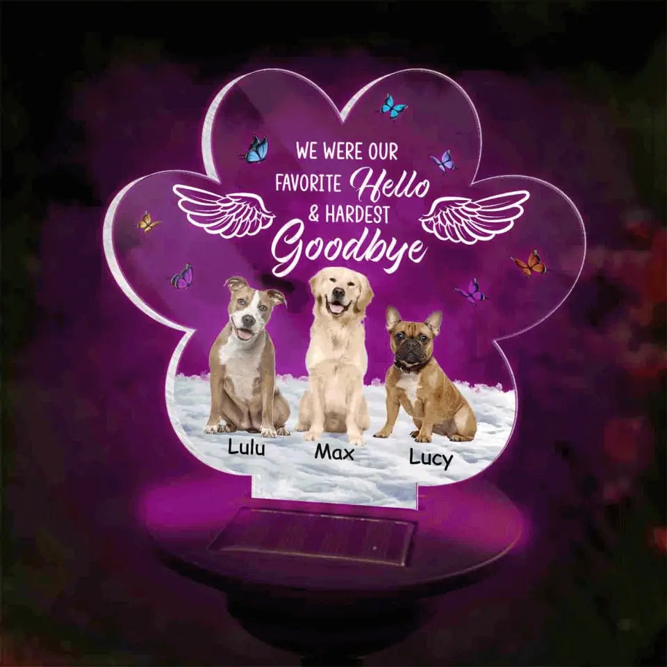 You Were My Favorite Hello & Hardest Goodbye - Personalized Solar Light, Solar Light Gift For Dog Lover - SL124