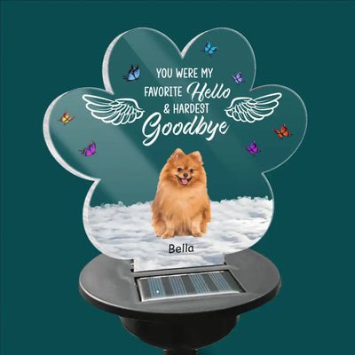 You Were My Favorite Hello & Hardest Goodbye - Personalized Solar Light, Solar Light Gift For Dog Lover - SL124