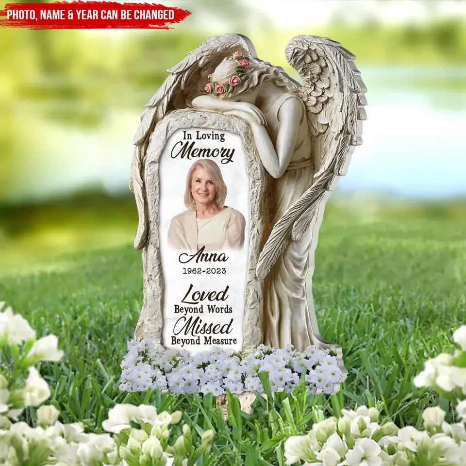 Loved Beyond Words Missed Beyond Measure - Personalized Garden Stake, Sympathy Gift, Memorial Gift for Loss Of Loved One - PS61