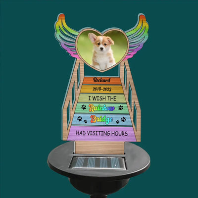 I Wish Rainbow Bridge Had Visiting Hours Personalized Solar Light, Pet Loss Gift - SL127