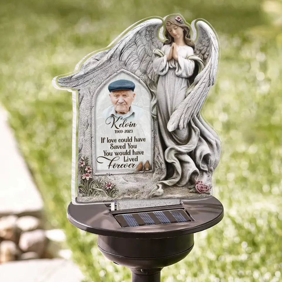 If Love Could Have Saved You - Personalized Solar Light, Remembrance Gift, Loss Of Loved One - SL128