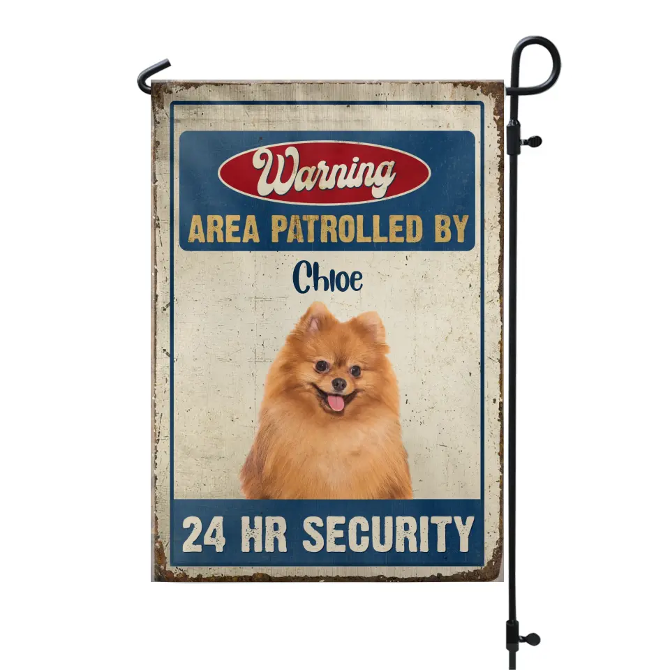 Area Patrolled By 24 Hr Security - Personalized Garden Flag, Gift For Dog Lovers  - GF152