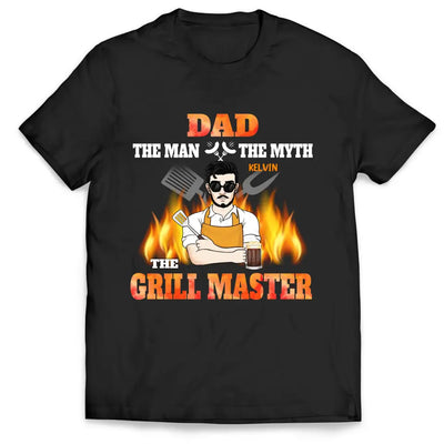 Dad The Man The Myth The Grill master - Personalized T-Shirt, T-Shirt For Dad, Grandpa - TS1049