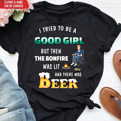 I Tried To Be A Good Girl - Personalized T-Shirt, Gift For Camping Lovers - TS1052