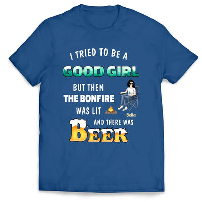 I Tried To Be A Good Girl - Personalized T-Shirt, Gift For Camping Lovers - TS1052