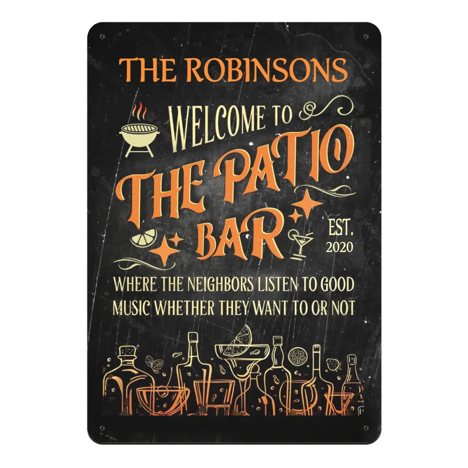 Welcome To The Patio Bar Good Music - Personalized Metal Sign, Patio Bar Backyard Decor, Outdoor Decorating Gift for Family - MTS748