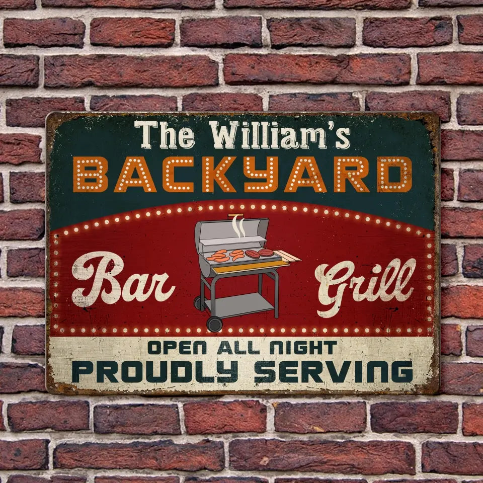 Bar & Grill Proudly Serving - Personalized Metal Sign, Smokehouse Sign, Patio Backyard Decor Gift for Family - MTS749