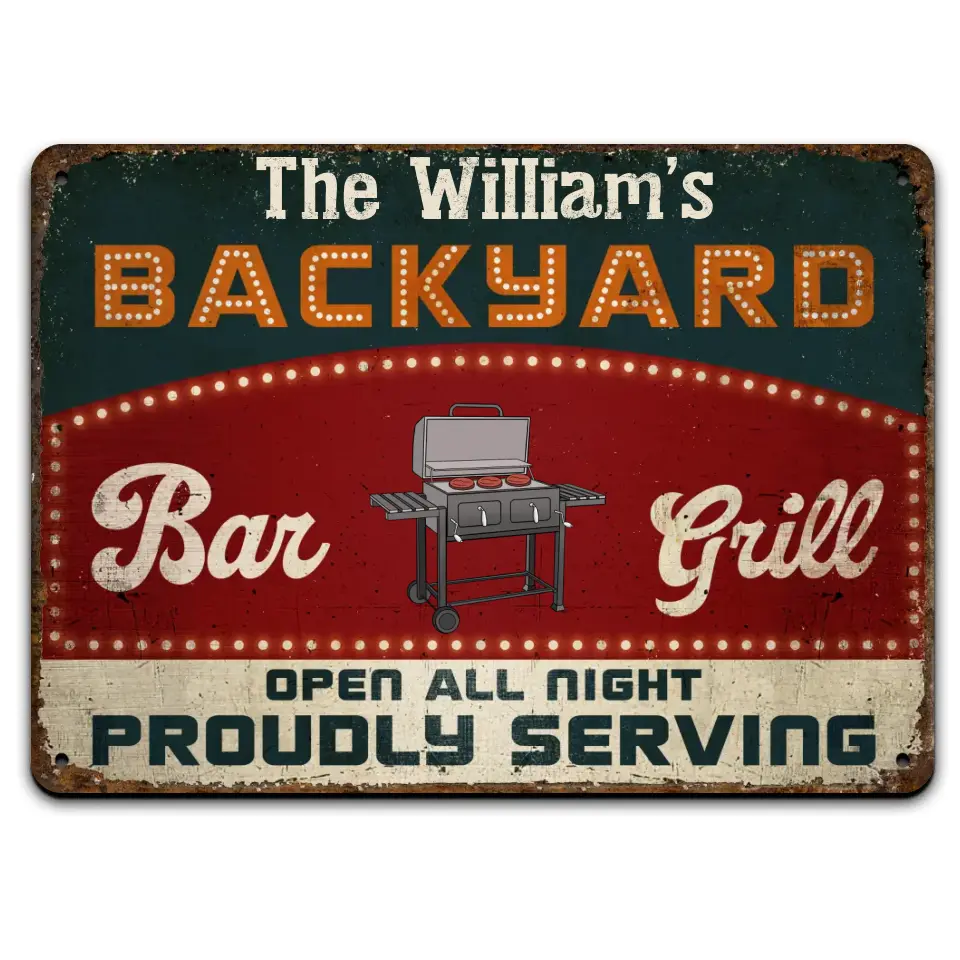Bar & Grill Proudly Serving - Personalized Metal Sign, Smokehouse Sign, Patio Backyard Decor Gift for Family - MTS749