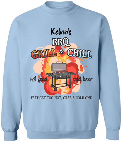 Grill And Chill If It Gets Too Hot Grab A Cold One - Personalized T-shirt - TS1053