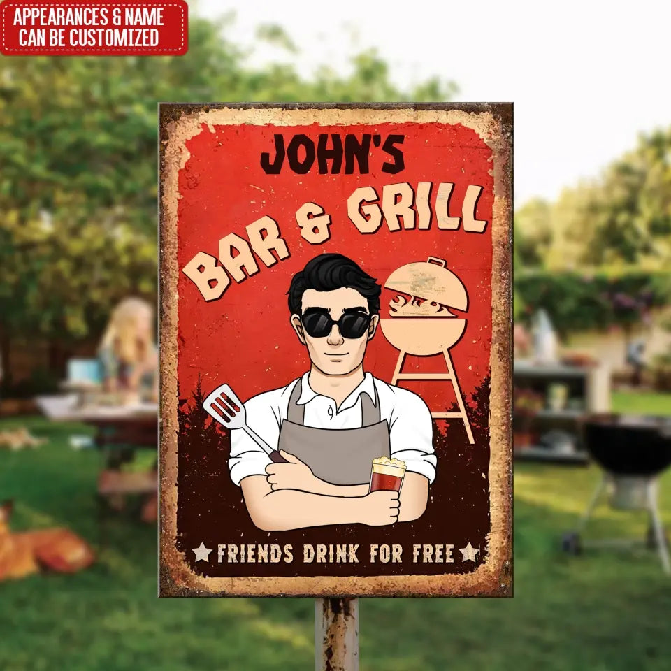 Bar And Grill Friends Drinks For Free - Personalized Metal Sign, Gift For Family - MTS751