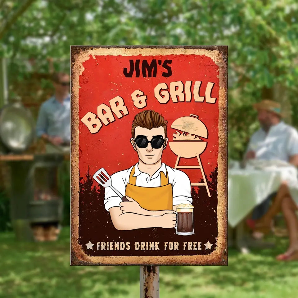 Bar And Grill Friends Drinks For Free - Personalized Metal Sign, Gift For Family - MTS751