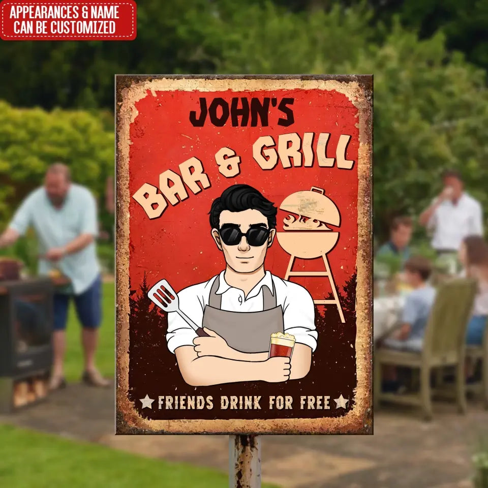 Bar And Grill Friends Drinks For Free - Personalized Metal Sign, Gift For Family - MTS751