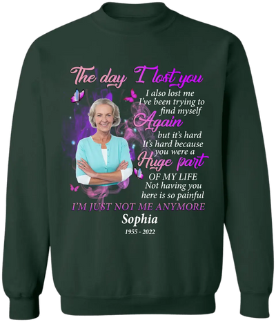 The Day I Lost You I Also Me I’ve Been Trying To Find Myself Again But It’s Hard  - Personalized T-Shirt - TS1062