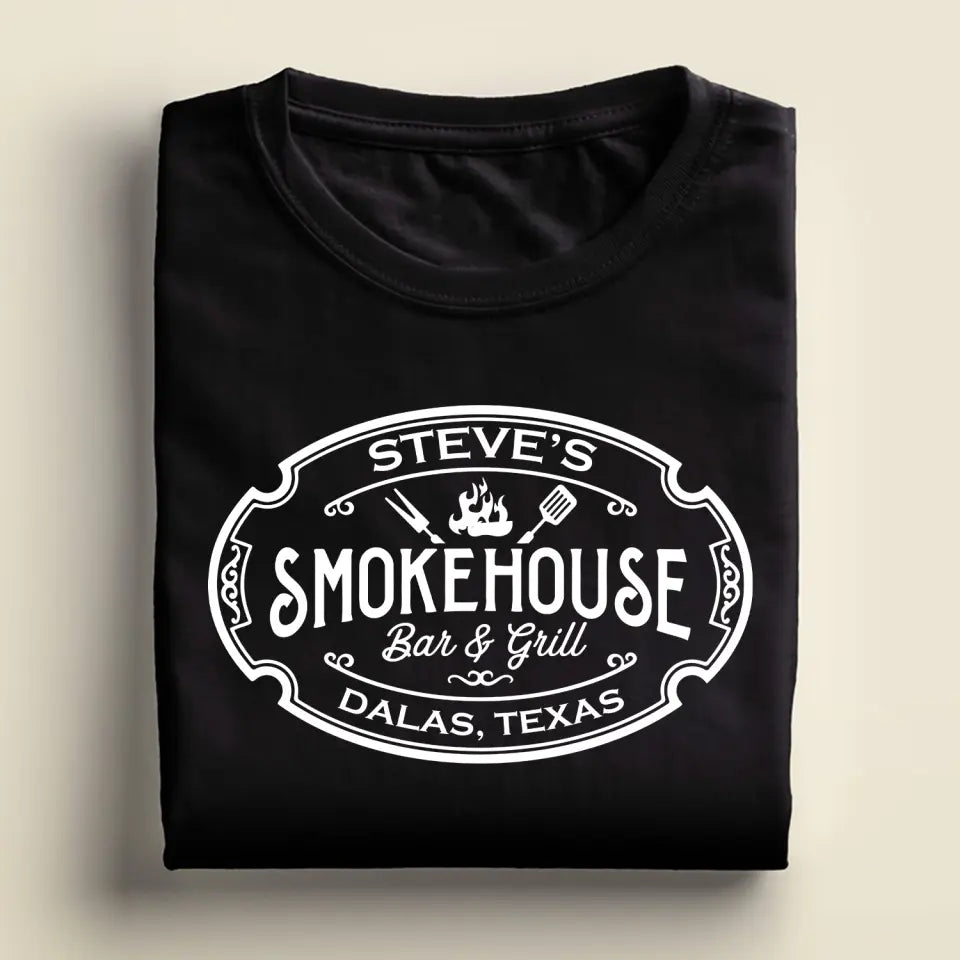 Custom Smokehouse Bar & Grill - Personalized T-Shirt, Funny Grilling Gift, Smoker Shirt - TS1066
